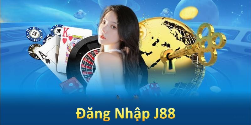 Hướng dẫn chi tiết cách đăng nhập J88