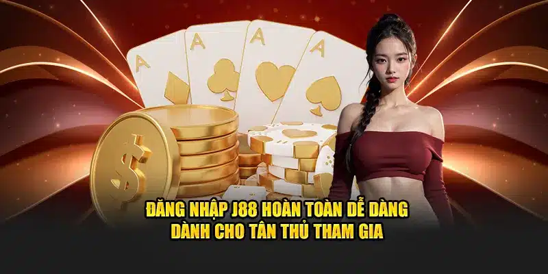 Tại sao nên đăng nhập vào J88?