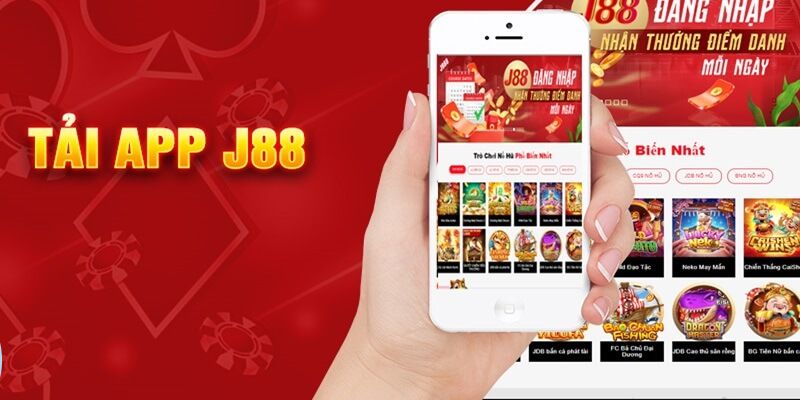 Tải App J88 – Trải Nghiệm Cá Cược Đỉnh Cao Trên Điện Thoại